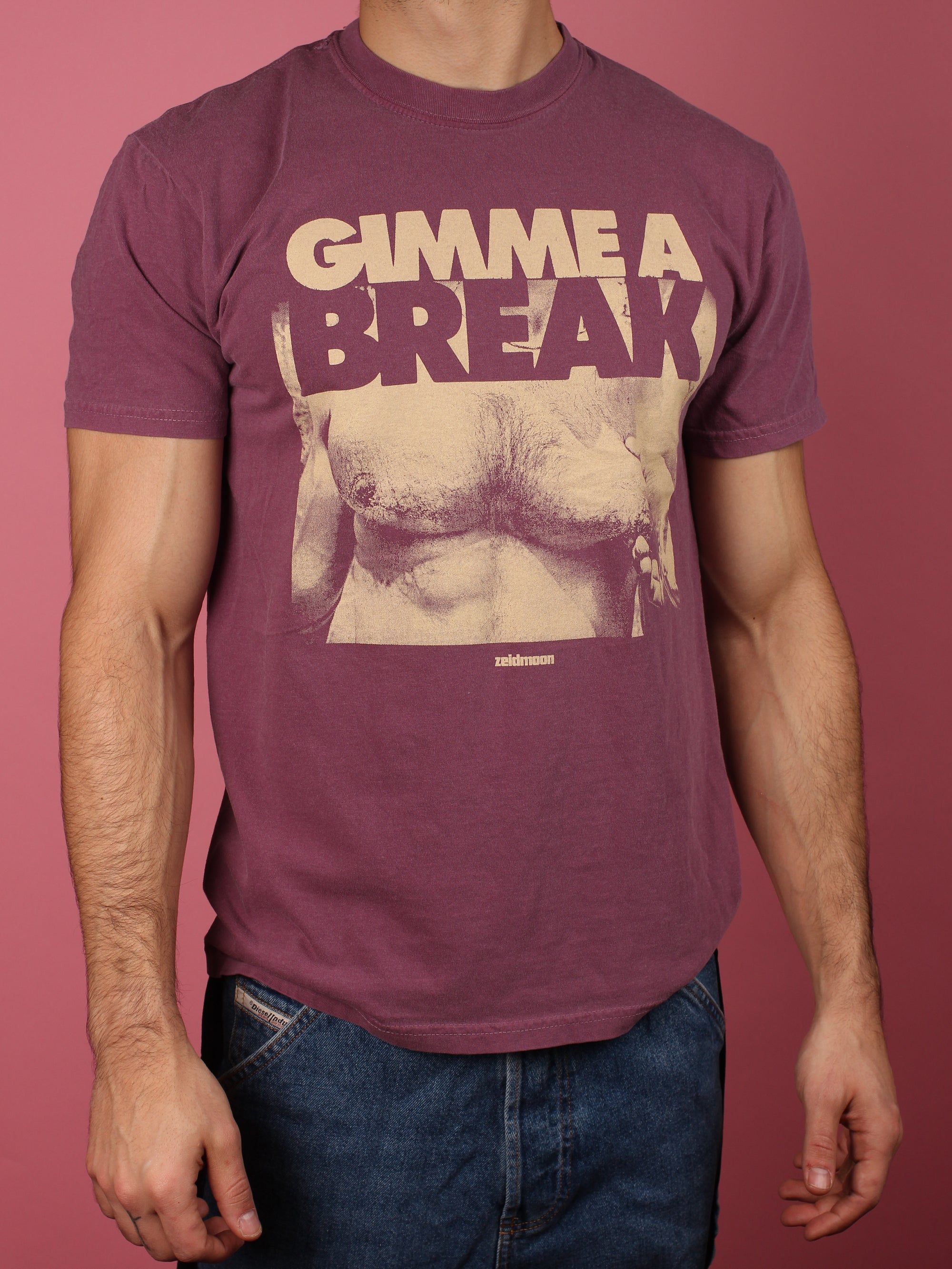 Gimme a Break - T Shirt